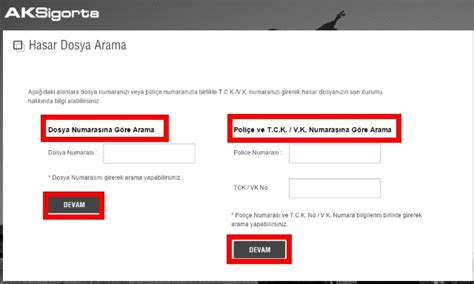 Ak sigorta hasar dosya sorgulama