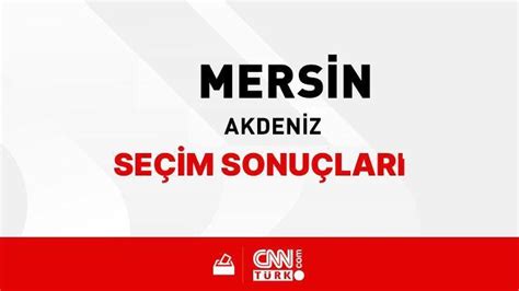 Akdeniz ilçe seçim kurulu başkanlığı akdeniz mersin içel