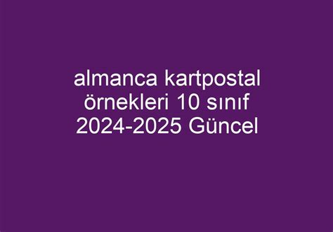 Almanca kartpostal örnekleri 10 sınıf