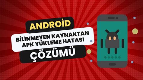 Android apk yükleme