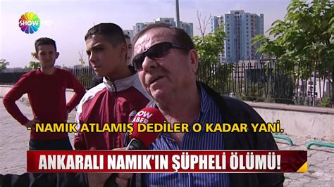 Ankaralı öldü mü