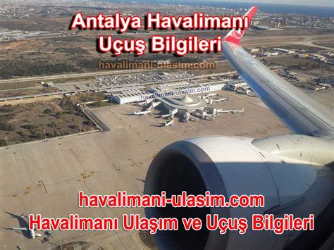 Antalya havalimanı dış hatlar uçuş saatleri