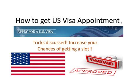 Appointment Slots For Us Visa