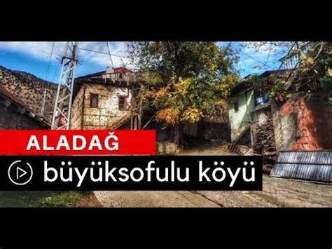 Büyüksofulu köyü