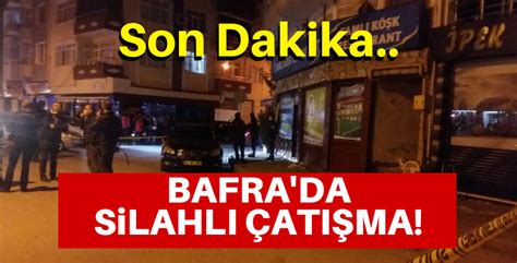 Bafra asayiş son dakika