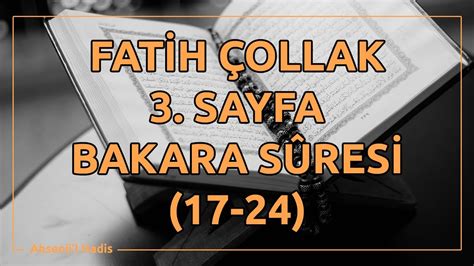 Bakara suresi 17 sayfa fatih çollak