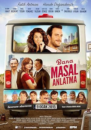 Bana masal anlatma full izle bedava