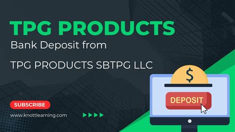Bank Deposit Tpg Products