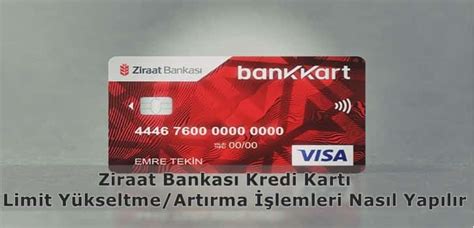 Banka kartı limit arttırma ziraat