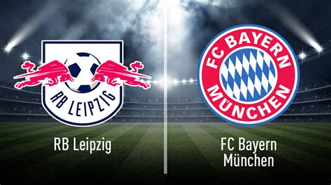 Bayern X Rb Leipzig