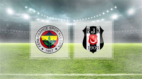 Beşiktaş fenerbahçe maçı biletleri ne zaman satışa çıkacak 25 şubat