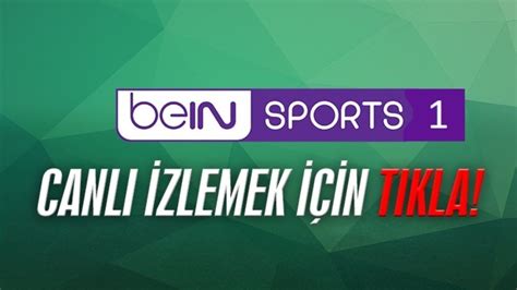 Beinsports 1 canli