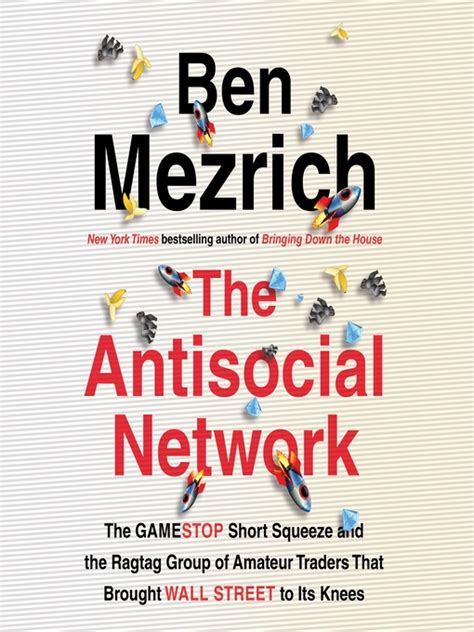 Ben Mezrich The Antisocial Network