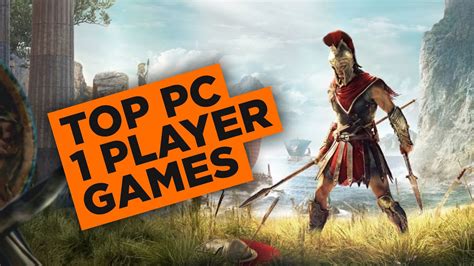 Best 1 Player Games Pc