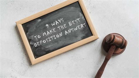 Best Deposition Answers