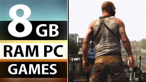 Best Games For 2gb Graphics Card And 8gb Ram