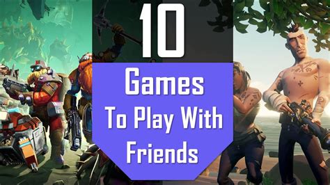 Best Games For Friends Pc