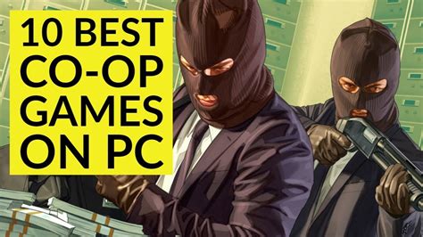 Best Multiplayer Co Op Games