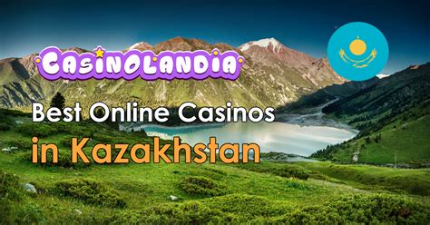 Best Online Casino Kazakhstan