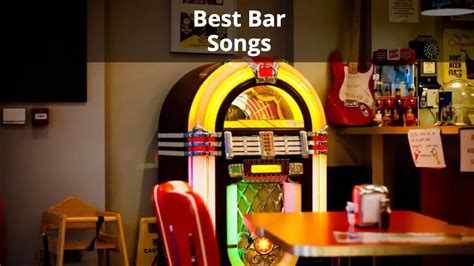 Best Sing Along Bar Songs