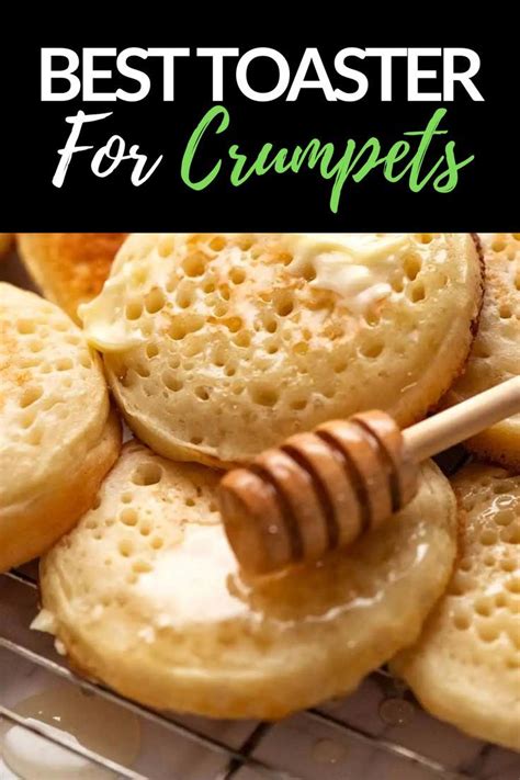 Best Toater For Crumpets