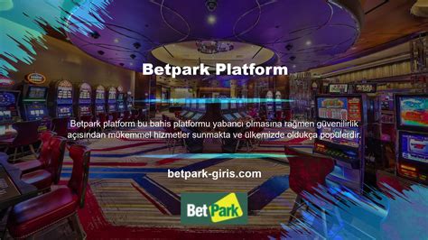 Betpark giriş