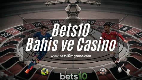 Bets10 Bahis Geçmişi Bets10 Bahis Geçmişi