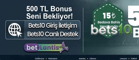 Bets10 Canlı Destek