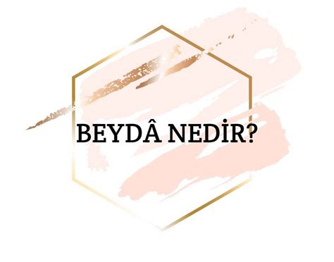 Beyda ne demek