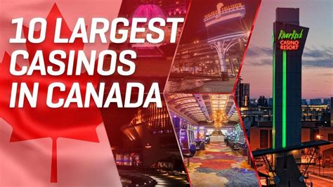 Biggest Casino In Canada