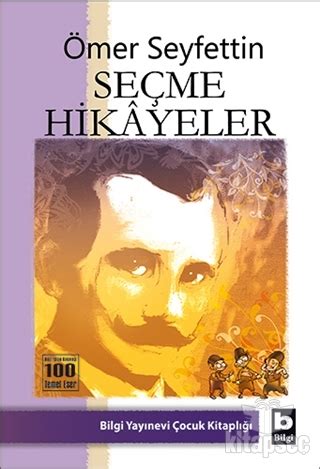 Bilgi yayınevi ömer seyfettin