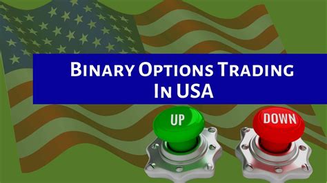 Binary Options Trading In Usa