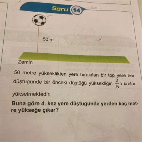 Bir top düştüğü yüksekliğin