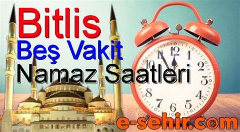 Bitlis öğle ezanı