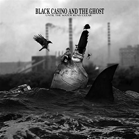 Black Casino And The Ghost Songs