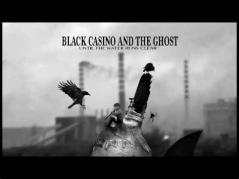 Black Casino And The Ghost Wikipedia