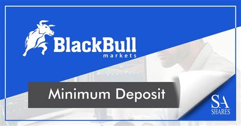 Blackbull Markets Minimum Deposit