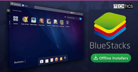 Bluestacks 4 download offline installer