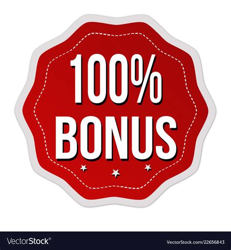 Bonus 100
