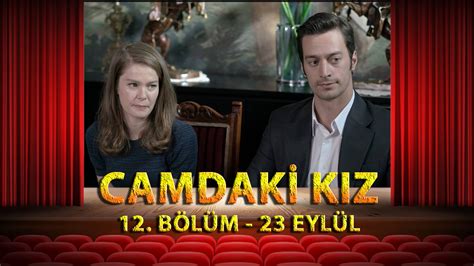 Camdaki kız 12 bölüm izle