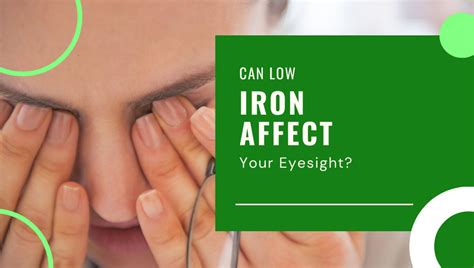 Can Low Iron Affect Vision