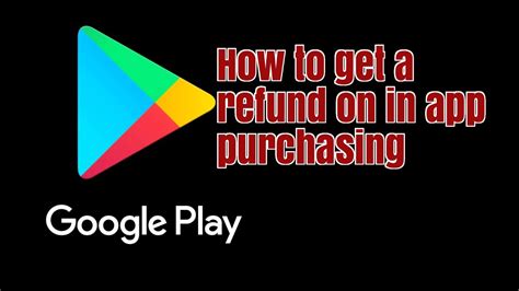 Can You Refund An App On Google Play