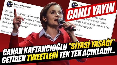 Canan kaftancıoğlu tweetleri