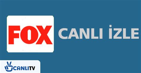 Canlı tv fox izl