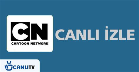 Cartoon network canlı tv izle türkçe