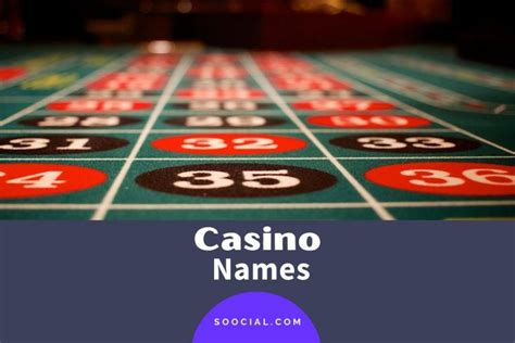 Casino Names For Boy