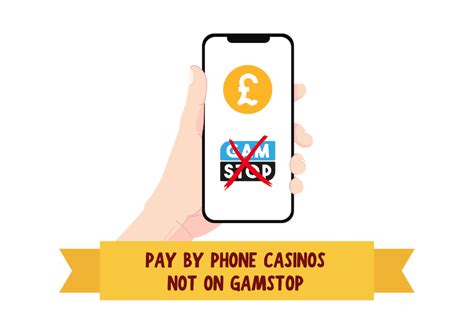 Casino Pay By Phone Bill Not On Gamstop