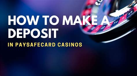 Casino With Paysafecard Deposit