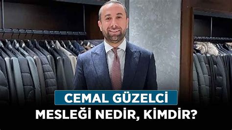 Cemal güzelci nereli