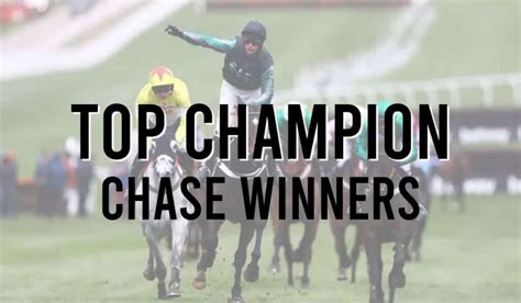 Champion Chase Winners